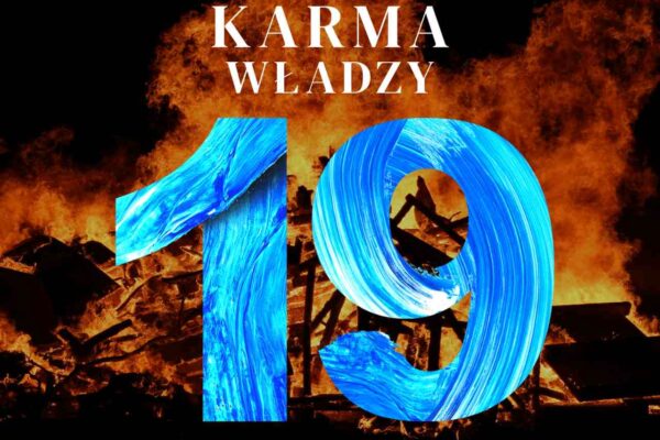 Karma 19. Karma Władzy. Liczba karmiczna 19